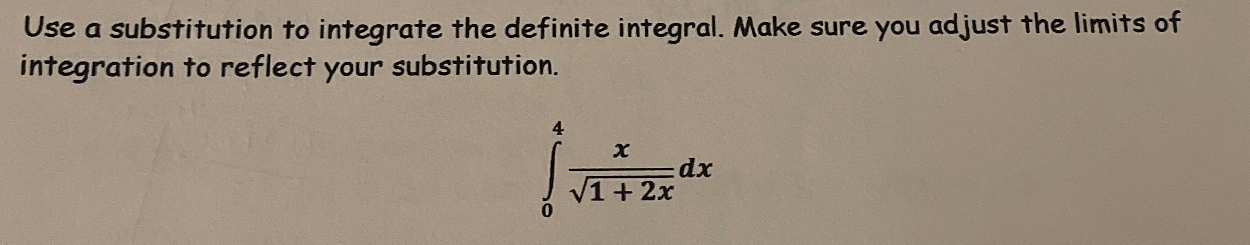 Use a substitution to integrate the definite
