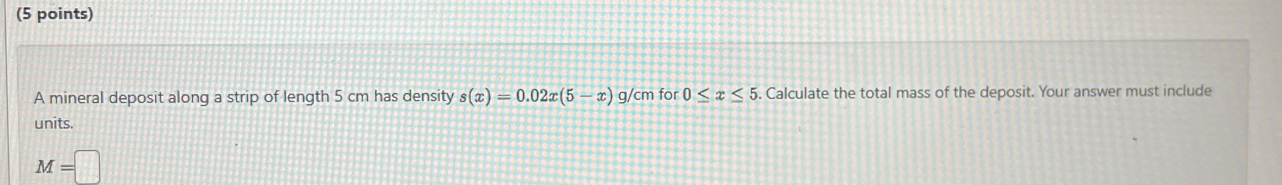 ( 5 points ) A mineral deposit along a strip of