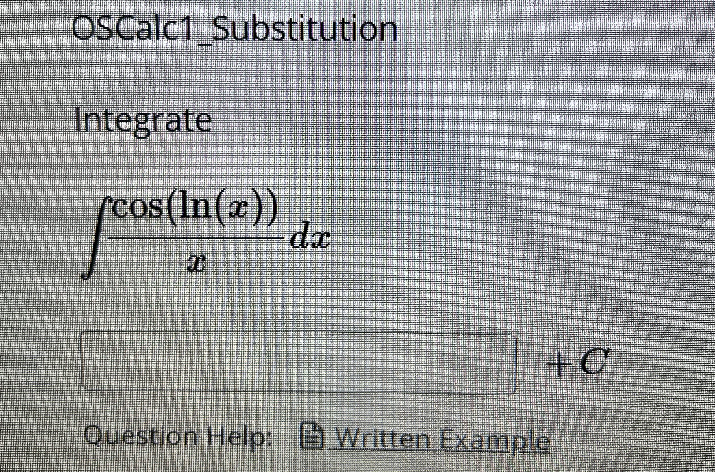 OSCalc 1 _ Substitution Integrate c o s ( l n ( x