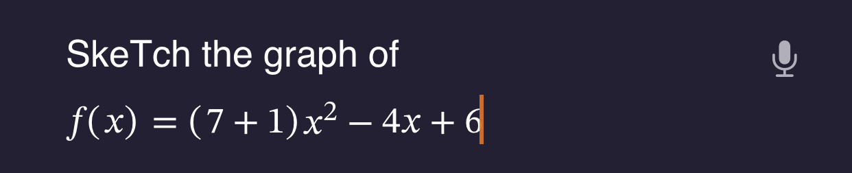 SkeTch the graph of f ( x ) = ( 7 + 1 ) x 2 - 4 x