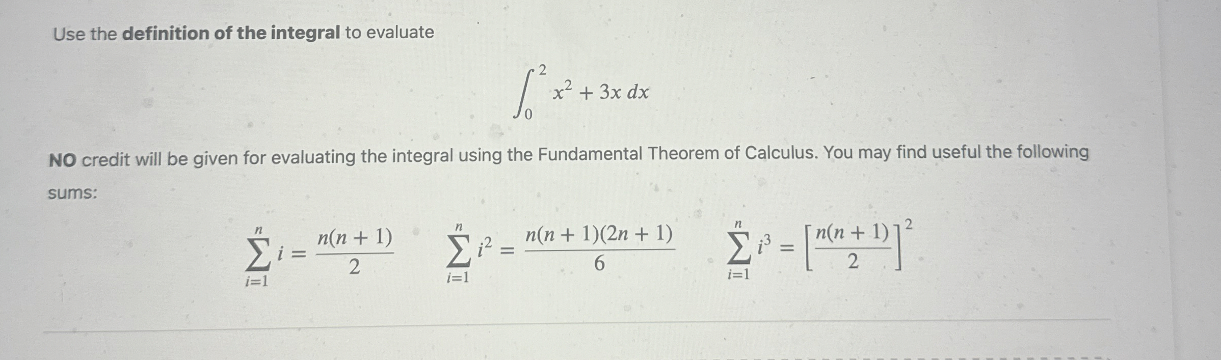 Use the definition of the integral to evaluate 0