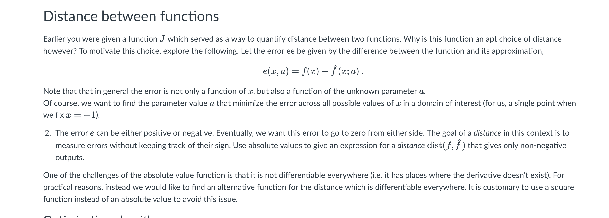 Earlier you were given a function which served as