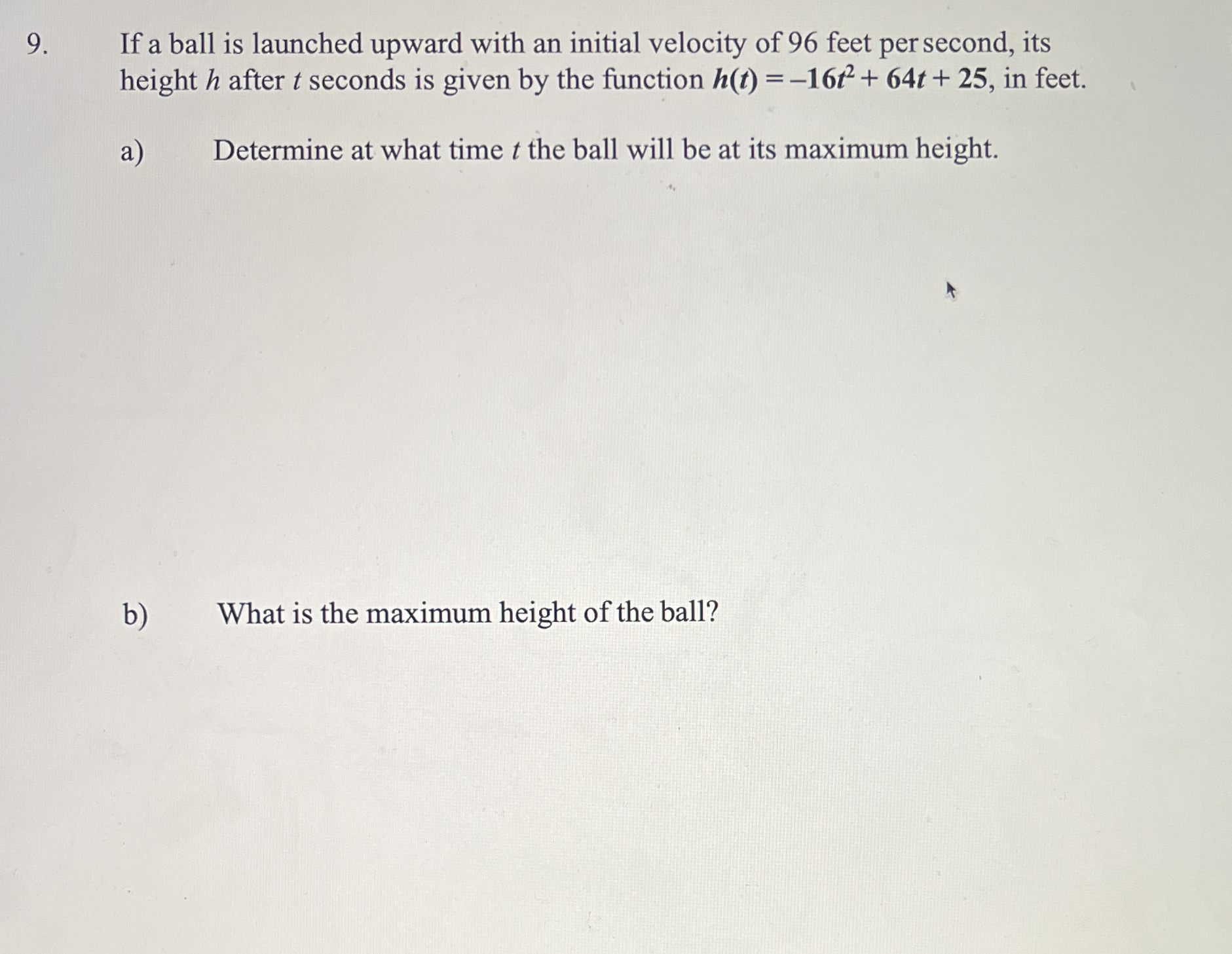 If a ball is launched upward with an initial