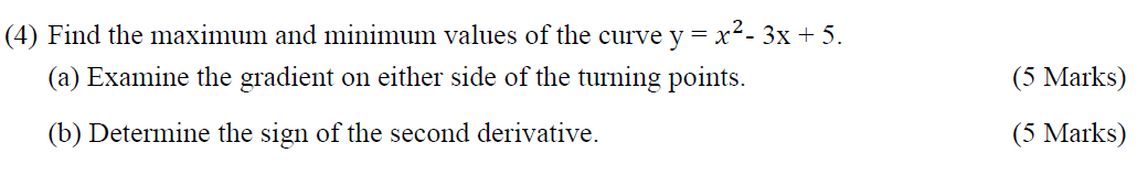 ( 4 ) Find the maximum and minimum values of the