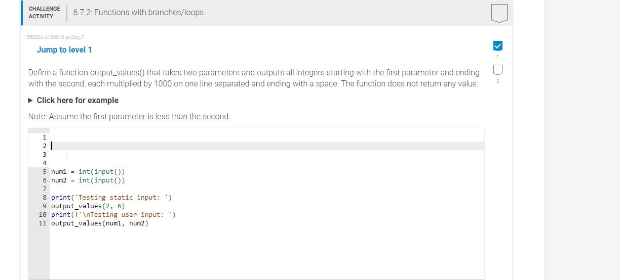 Jump to level 1 Define a function output _ values