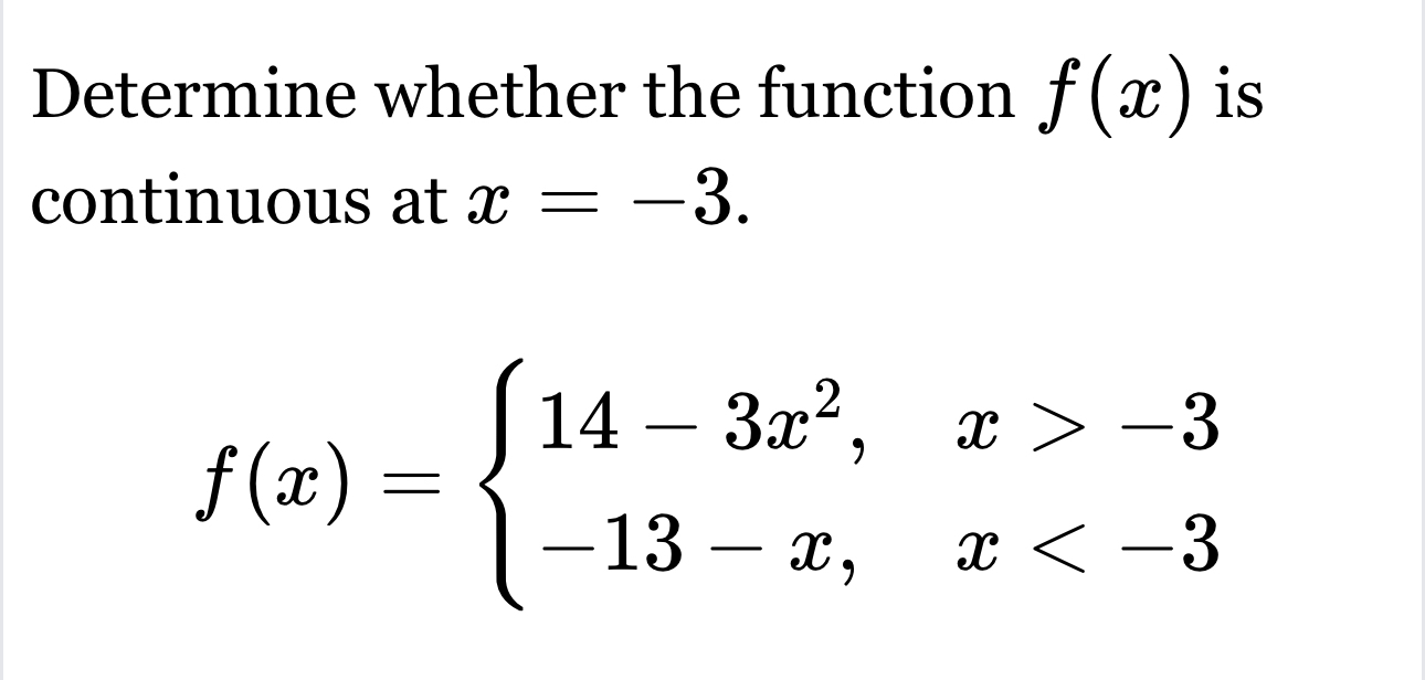 Determine whether the function f ( x ) is