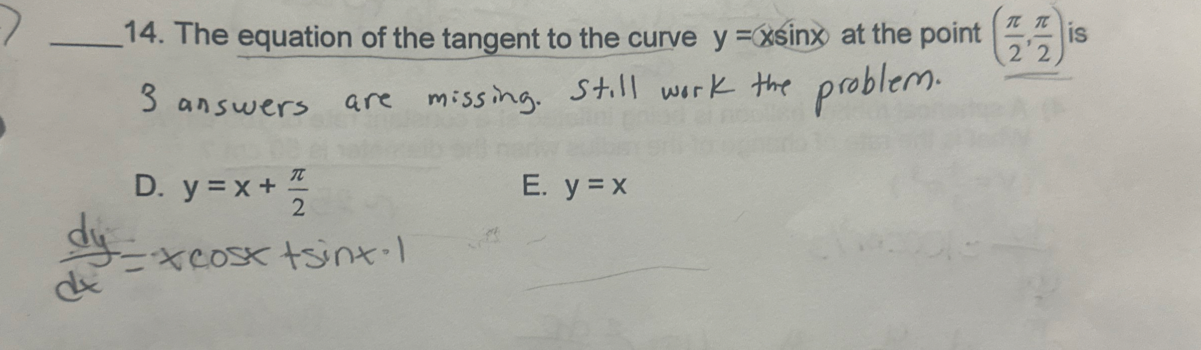 The equation of the tangent to the curve y = x s