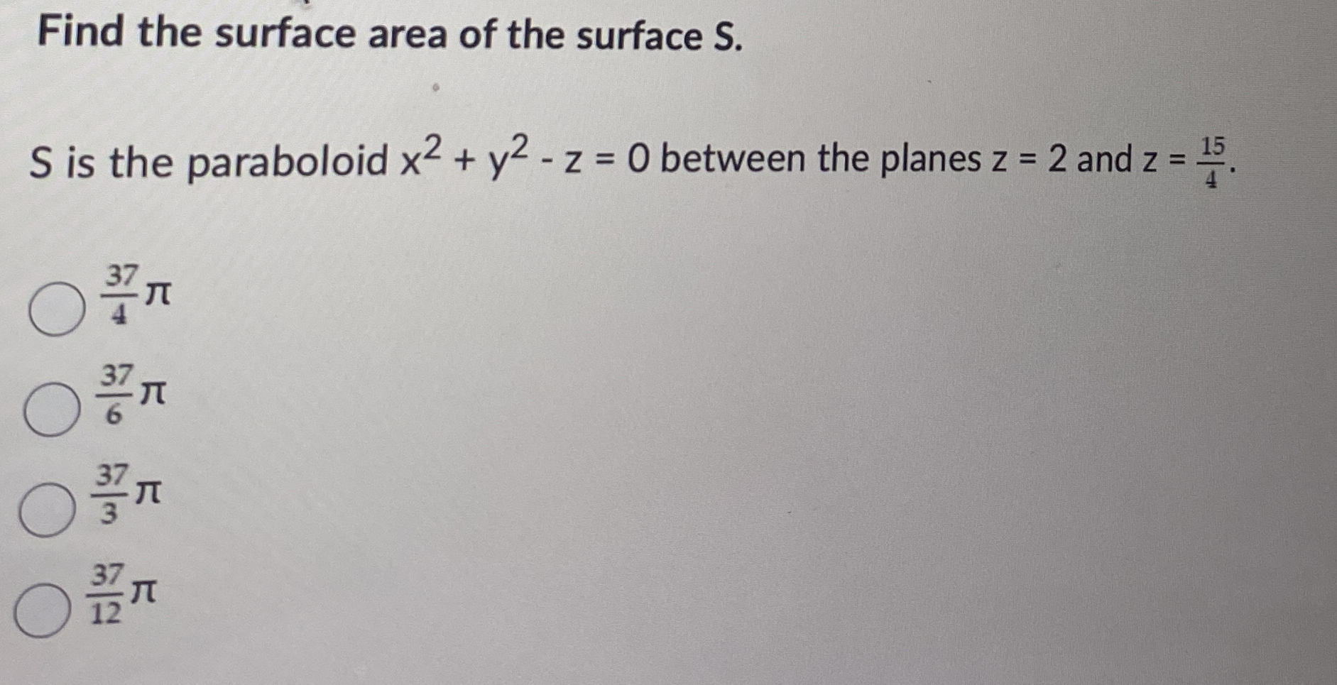 Find the surface area of the surface S . S is the