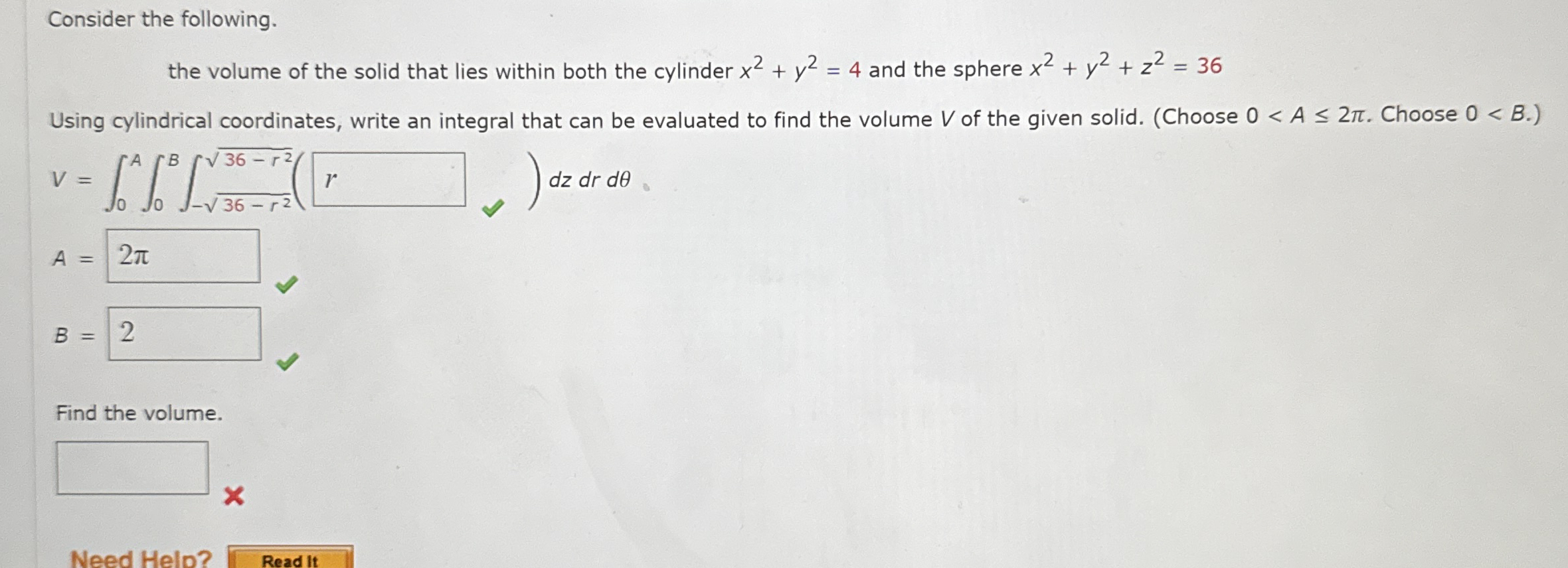 Consider the following. the volume of the solid