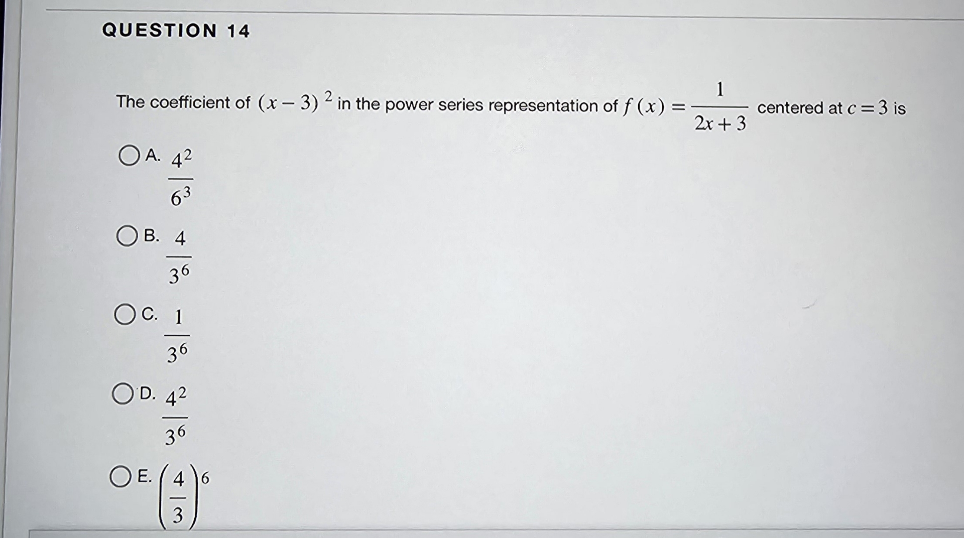 QUESTION 1 4 The coefficient of ( x - 3 ) 2 in