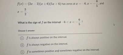 f ( x ) = ( 2 x - 3 ) ( x + 6 ) ( 5 x + 6 ) has
