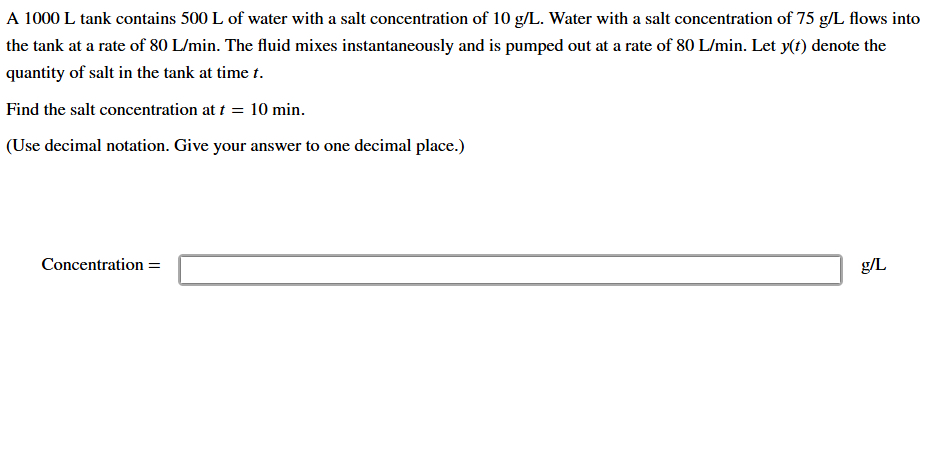 A 1 0 0 0 L tank contains 5 0 0 L of water with a