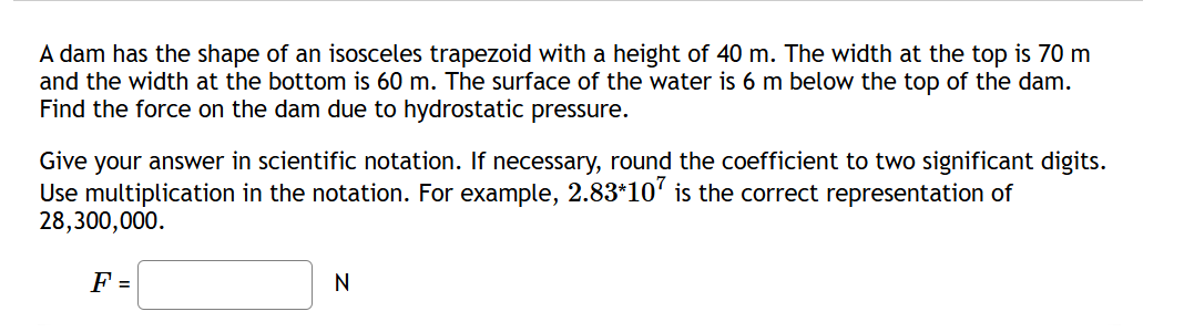 A dam has the shape of an isosceles trapezoid