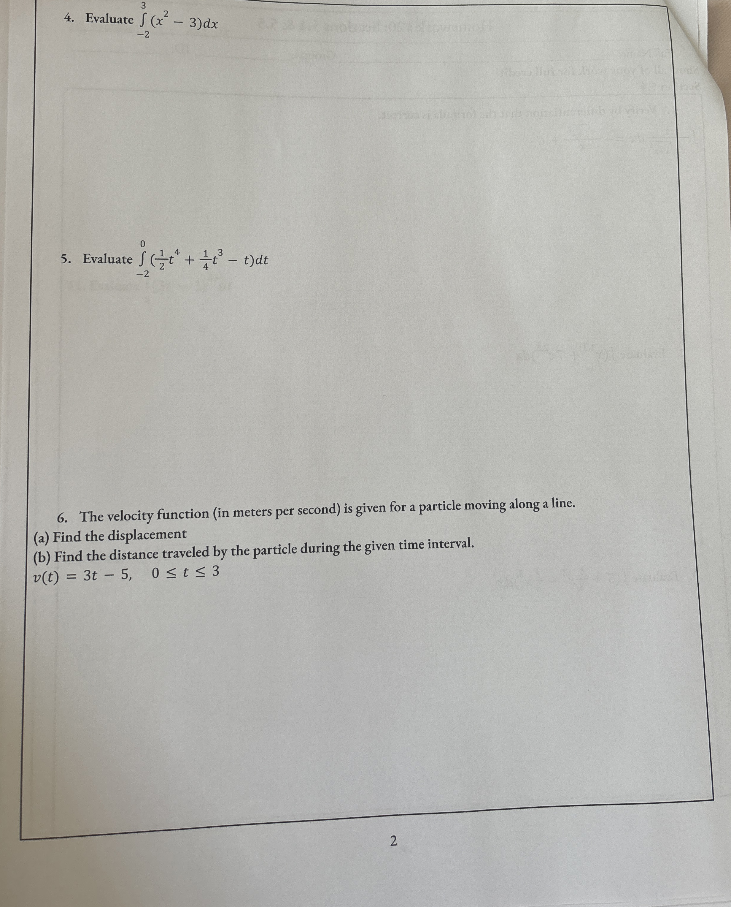 Evaluate - 2 3 ( x 2 - 3 ) d x Evaluate - 2 0 ( 1