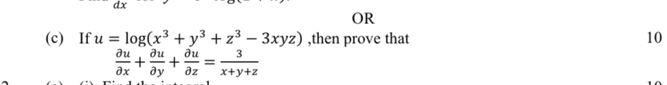 ( c ) If u = l o g ( x 3 + y 3 + z 3 - 3 x y z )