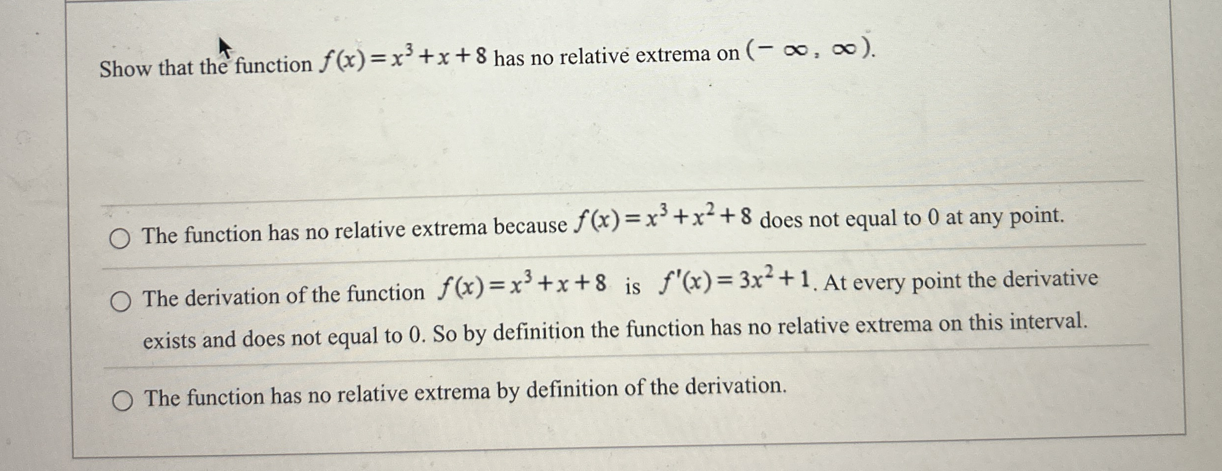 Show that the function f ( x ) = x 3 + x + 8 has