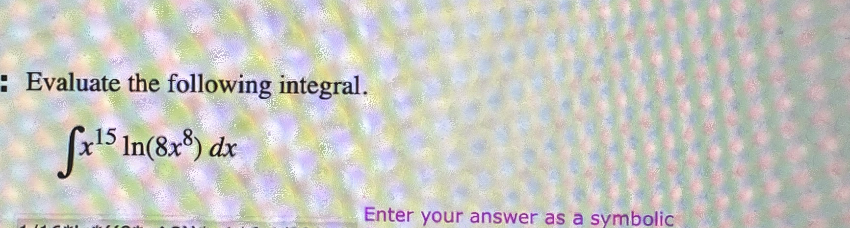 Evaluate the following integral. 6 4 t a n ( x )