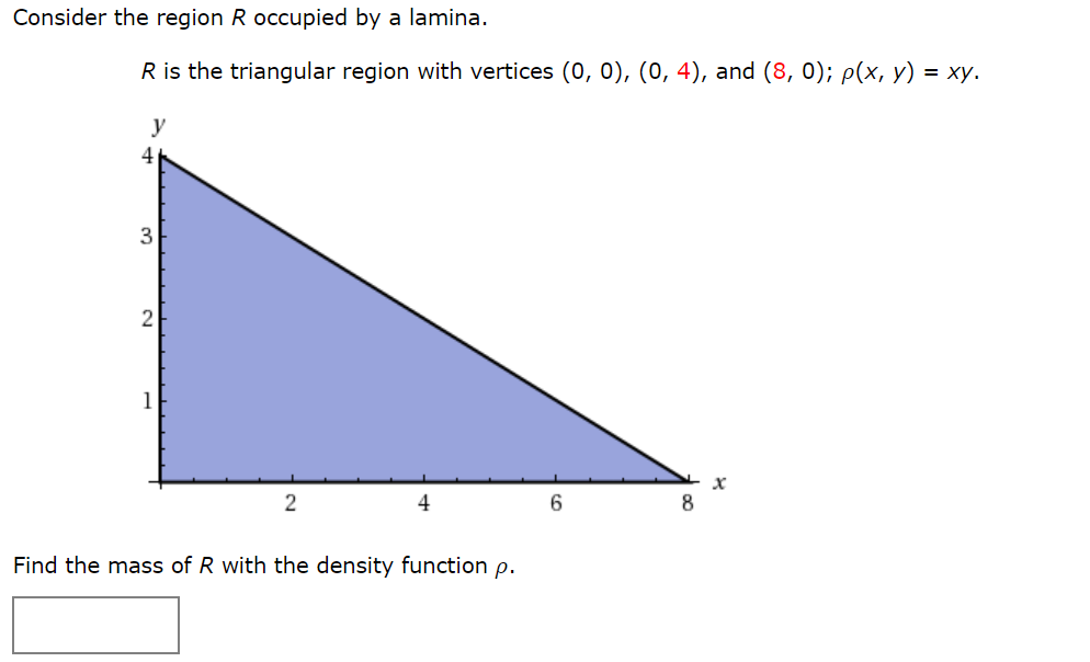 Consider the region R occupied by a lamina. R is