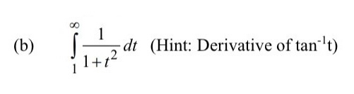 Evaluate the integrals. Show your work. ( b ) 1 1