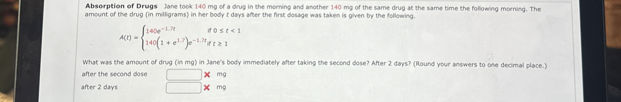 Absorption of Drugs Jane took 1 4 0 mg of a drug