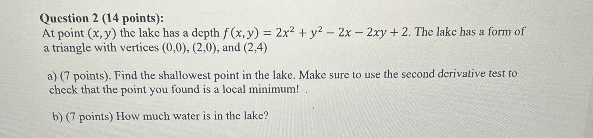 Question 2 ( 1 4 points ) : At point ( x , y )