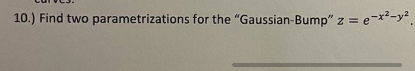 1 0 . ) Find two parametrizations for the