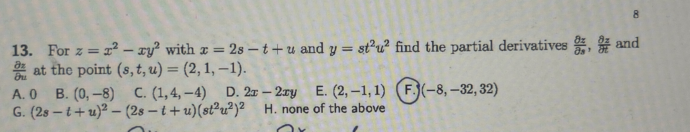8 1 3 . For z = x 2 - x y 2 with x = 2 s - t + u