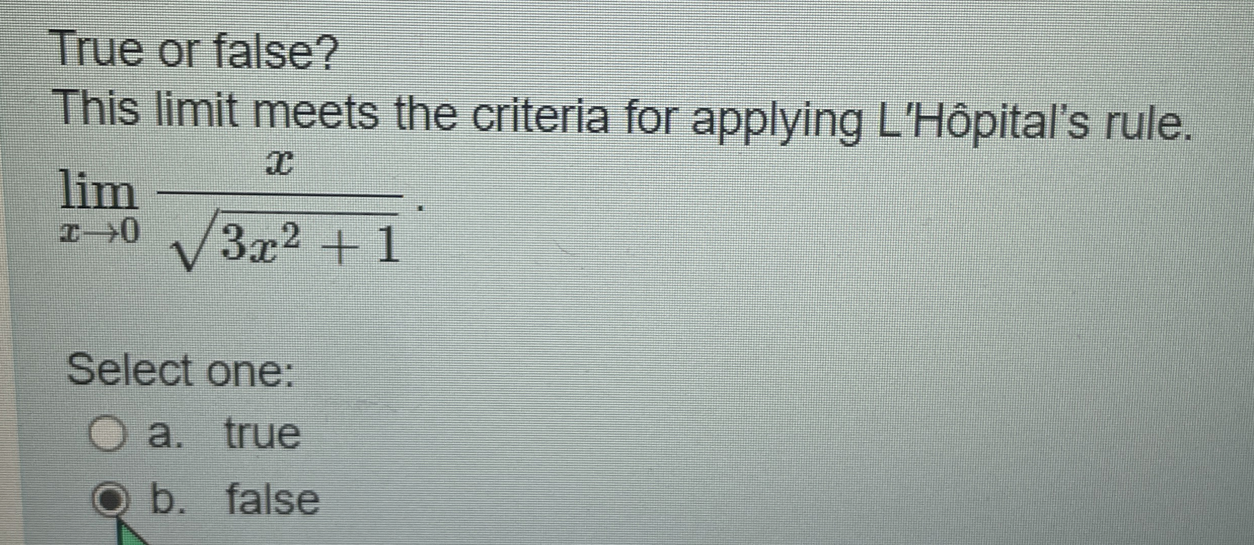 True or false? This limit meets the criteria for