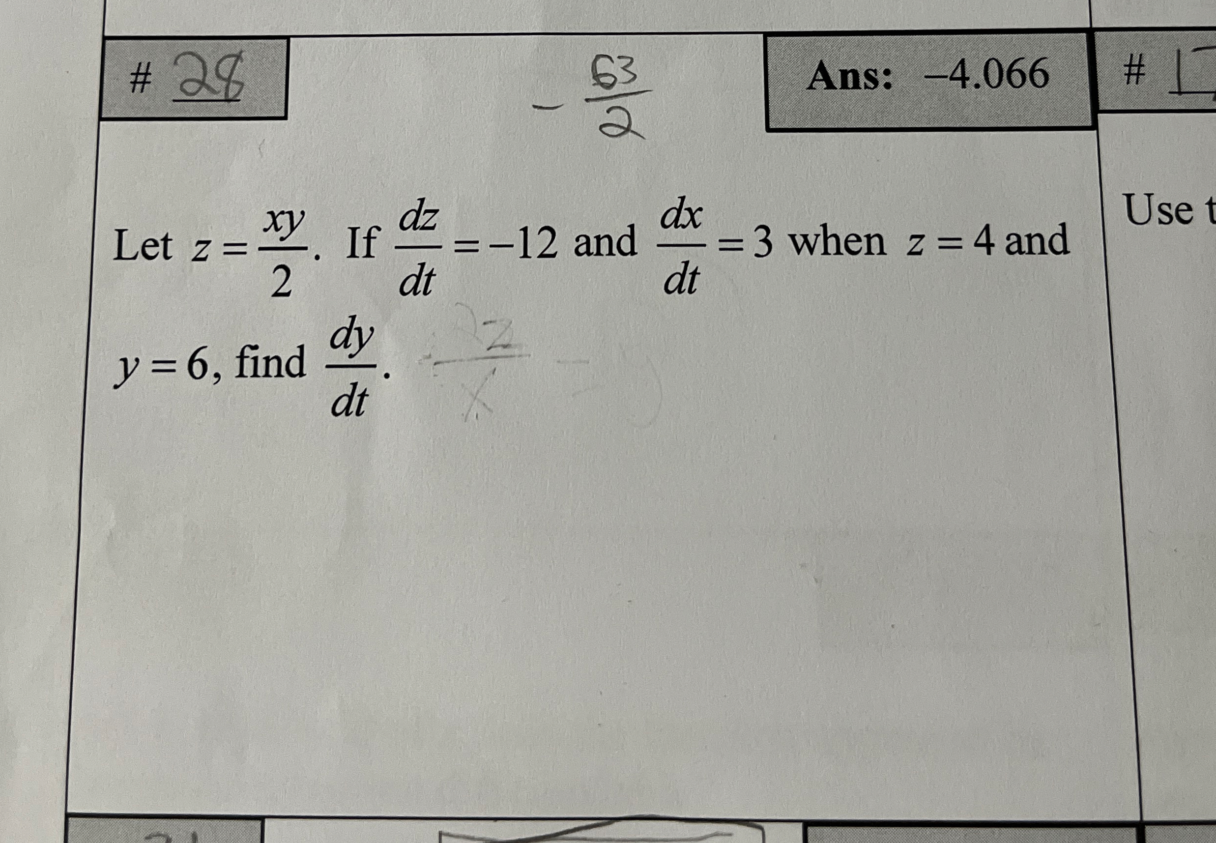 # 2 8 Ans: - 4 . 0 6 6 Let z = x y 2 . If d z d t