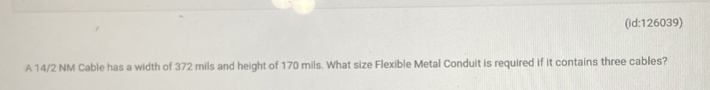 ( id: 1 2 6 0 3 9 ) A 1 4 / 2 NM Cable has a