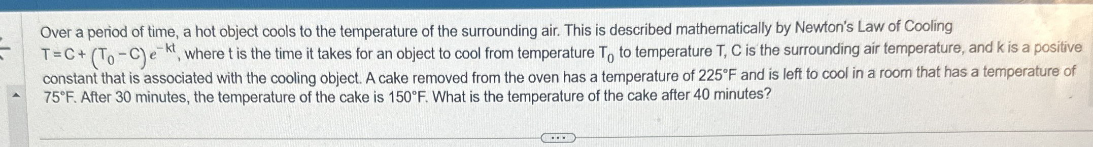 Over a period of time, a hot object cools to the