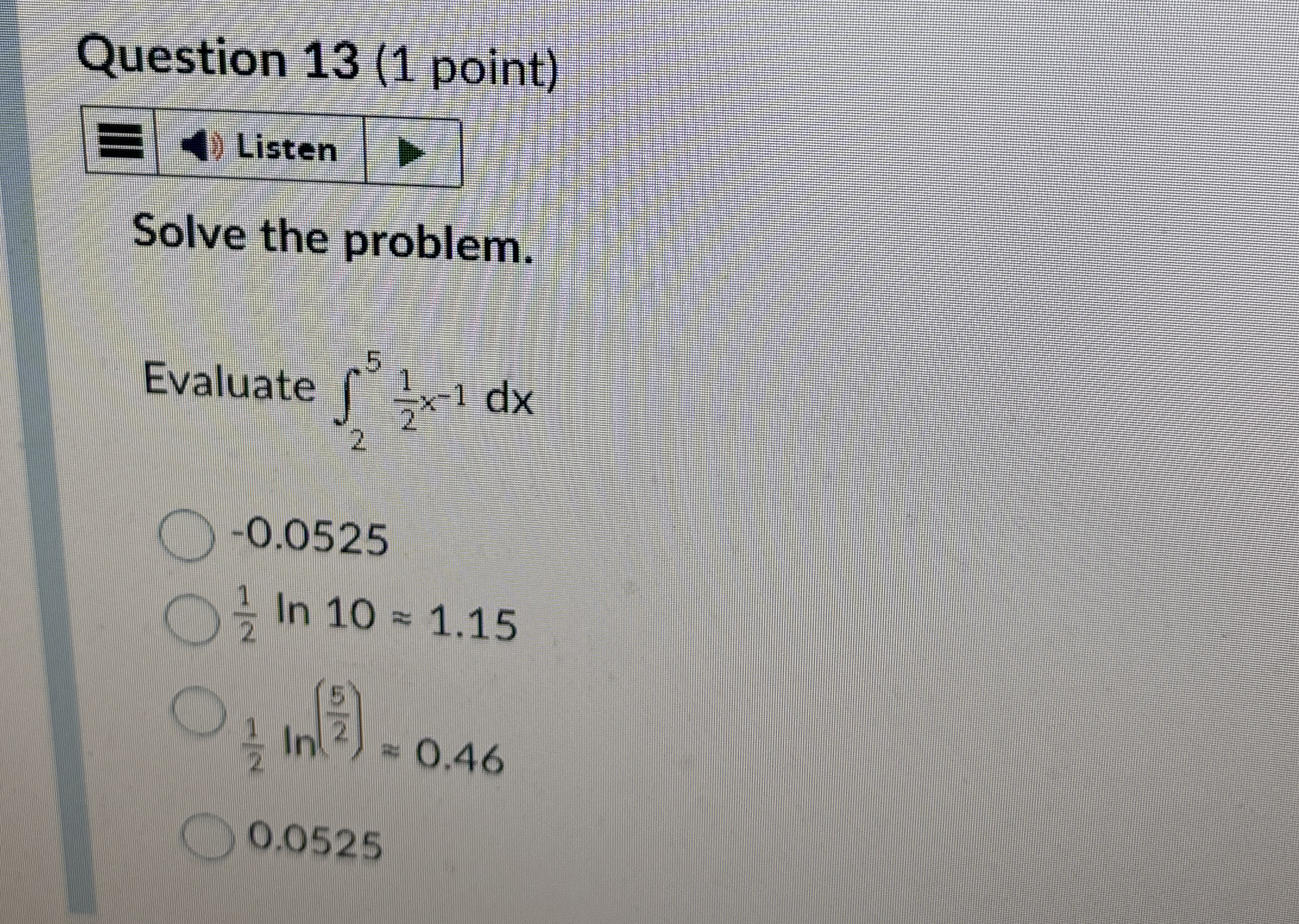 Question 1 3 ( 1 point ) Listen Solve the