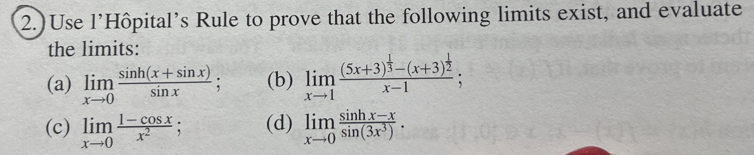 ( 2 . ) Use l ' H pital ' s Rule to prove that