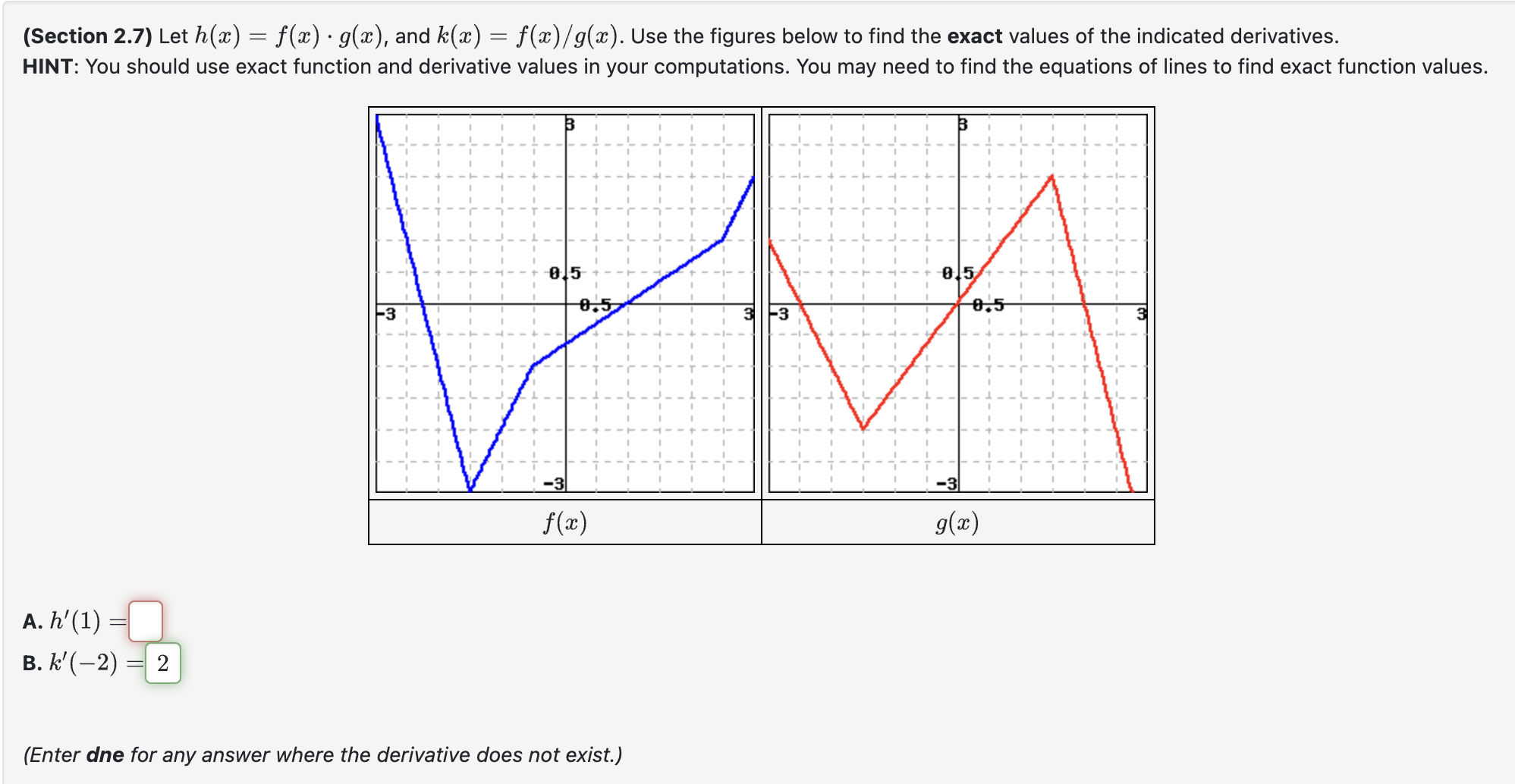 ( Section 2 . 7 ) Let h ( x ) = f ( x ) * g ( x )