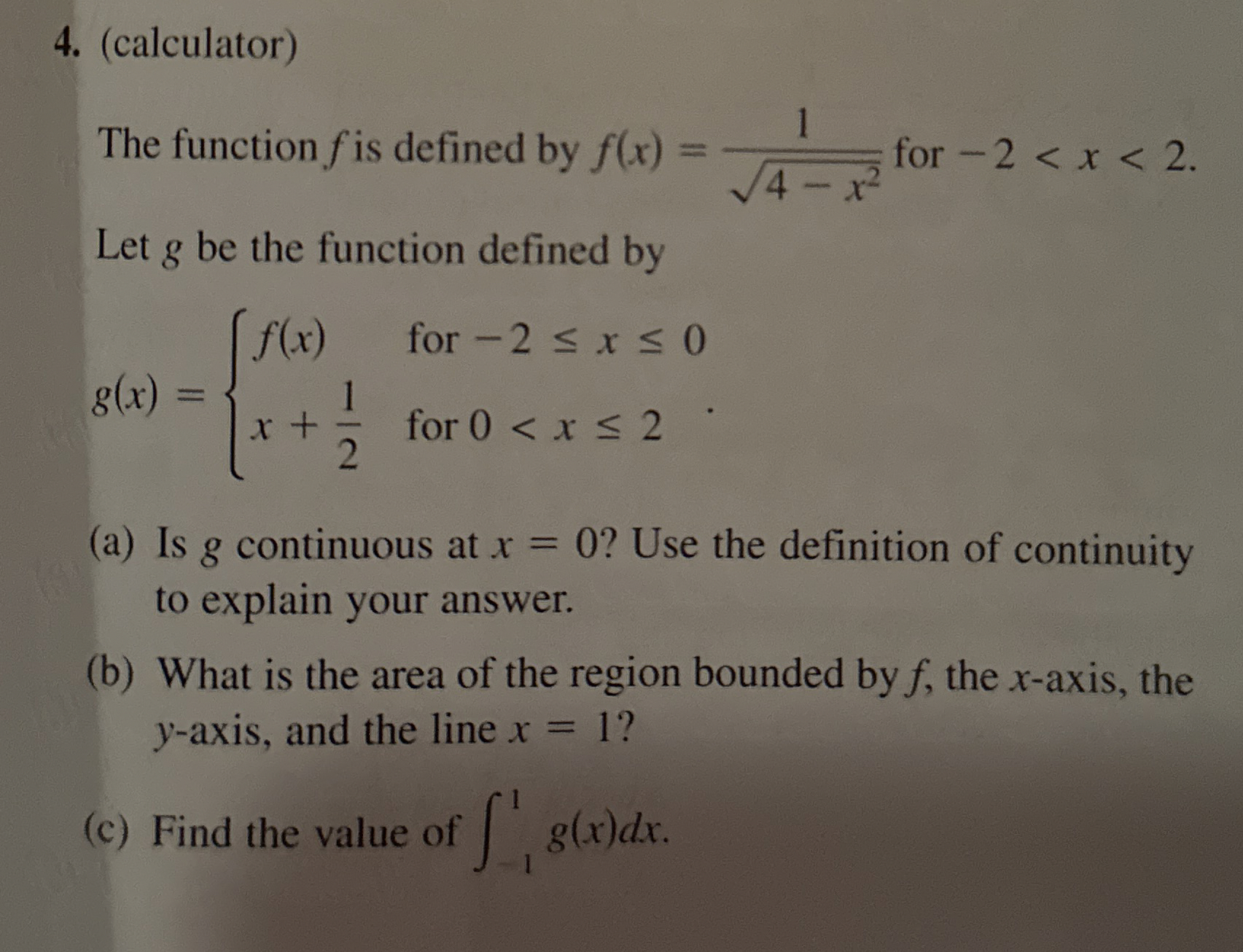 ( calculator ) The function f is defined by f ( x