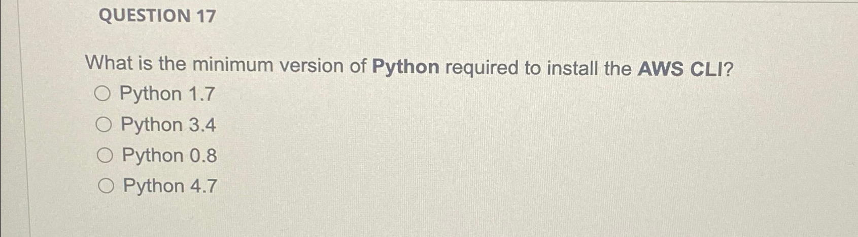 QUESTION 1 7 What is the minimum version of