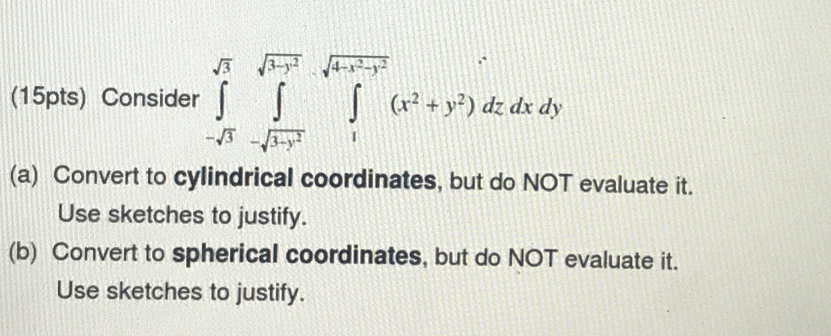 ( 1 5 pts ) Consider - 3 2 3 2 - 3 - y 2 2 3 - y