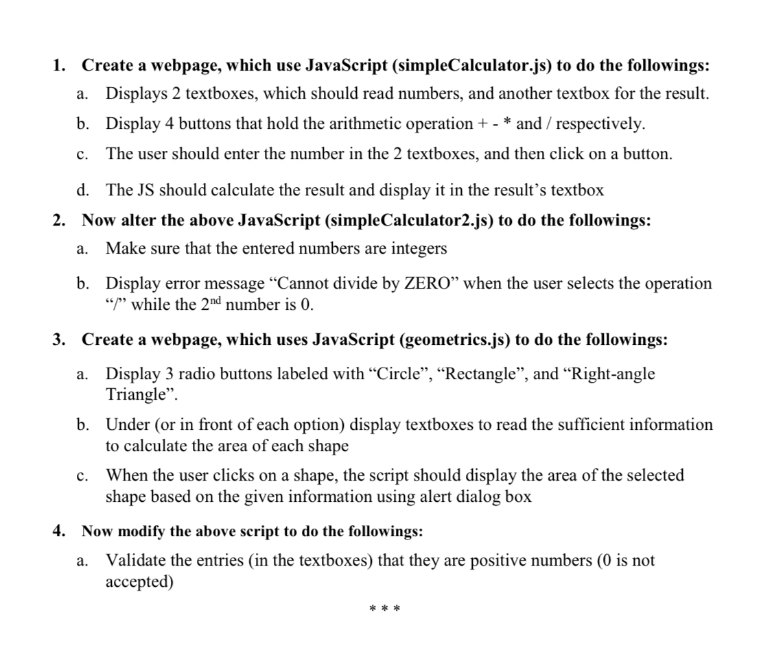1 ) Create a webpage, which use JavaScript (