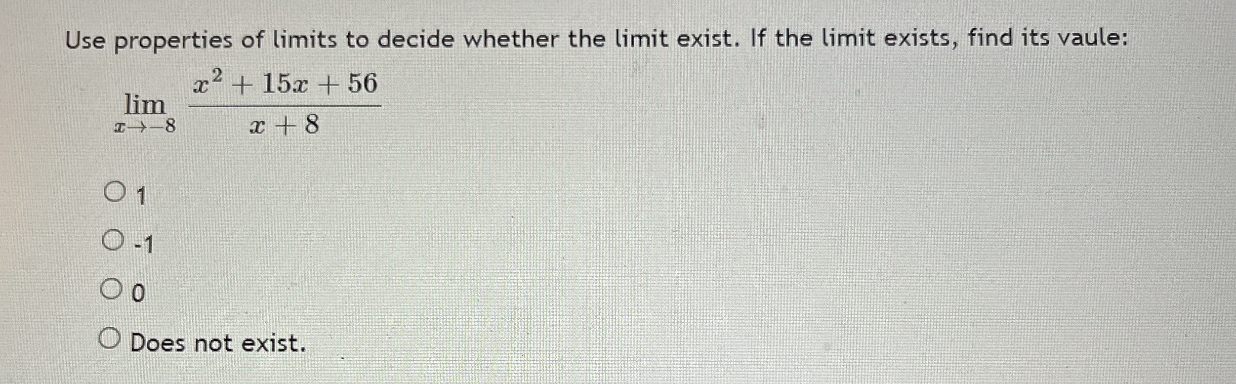 Use properties of limits to decide whether the