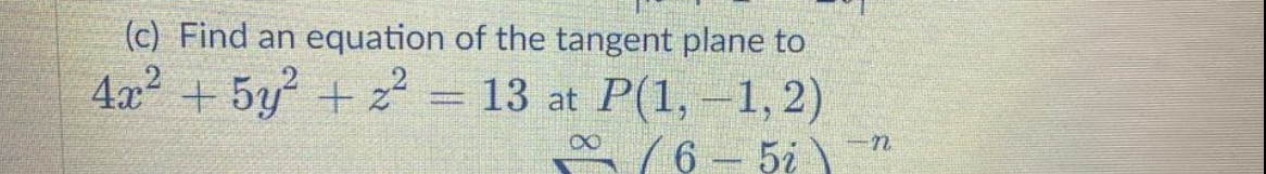 ( c ) Find an equation of the tangent plane to 4