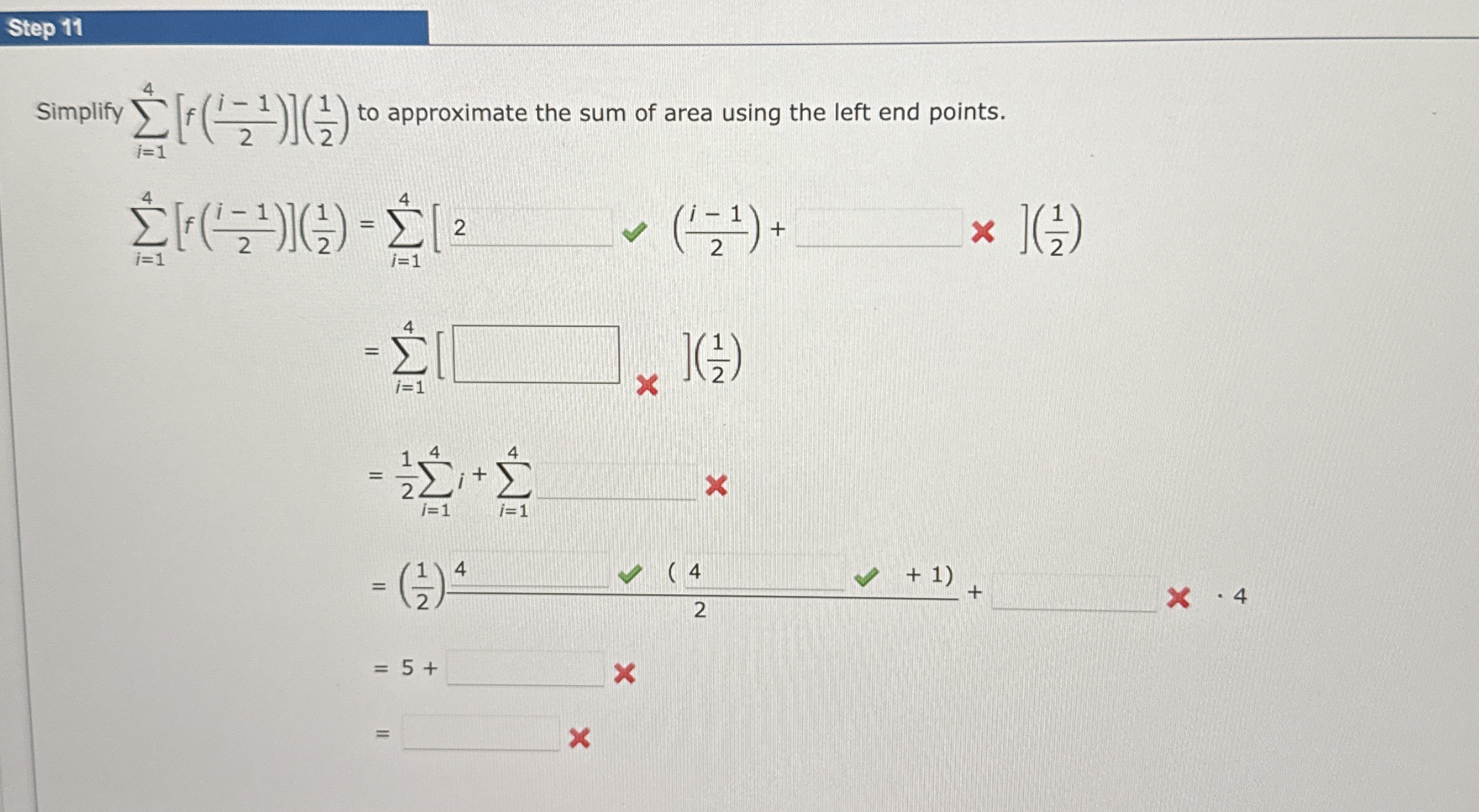 Step 1 1 Simplify i = 1 4 [ f ( i - 1 2 ) ] ( 1 2