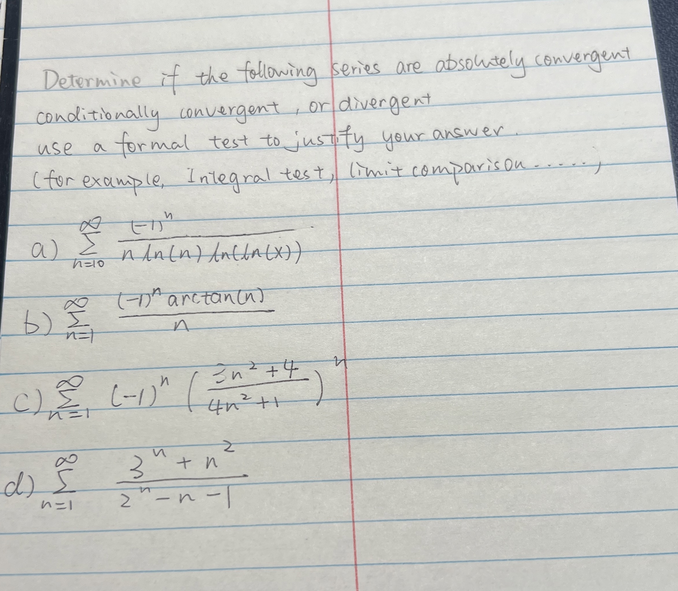 Determine if the following series are absolutely