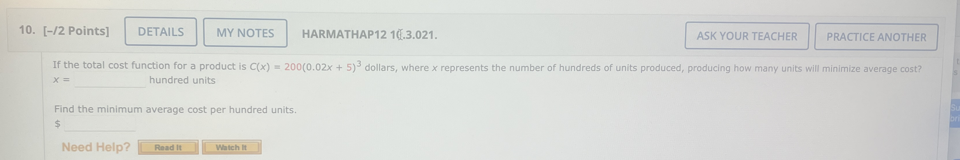 If the total cost function for a product is C ( x