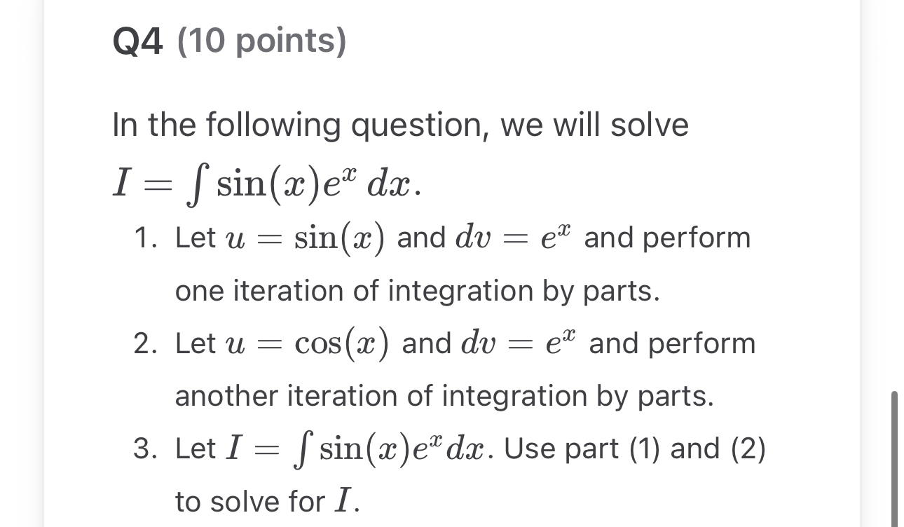 Q 4 ( 1 0 points ) In the following question, we