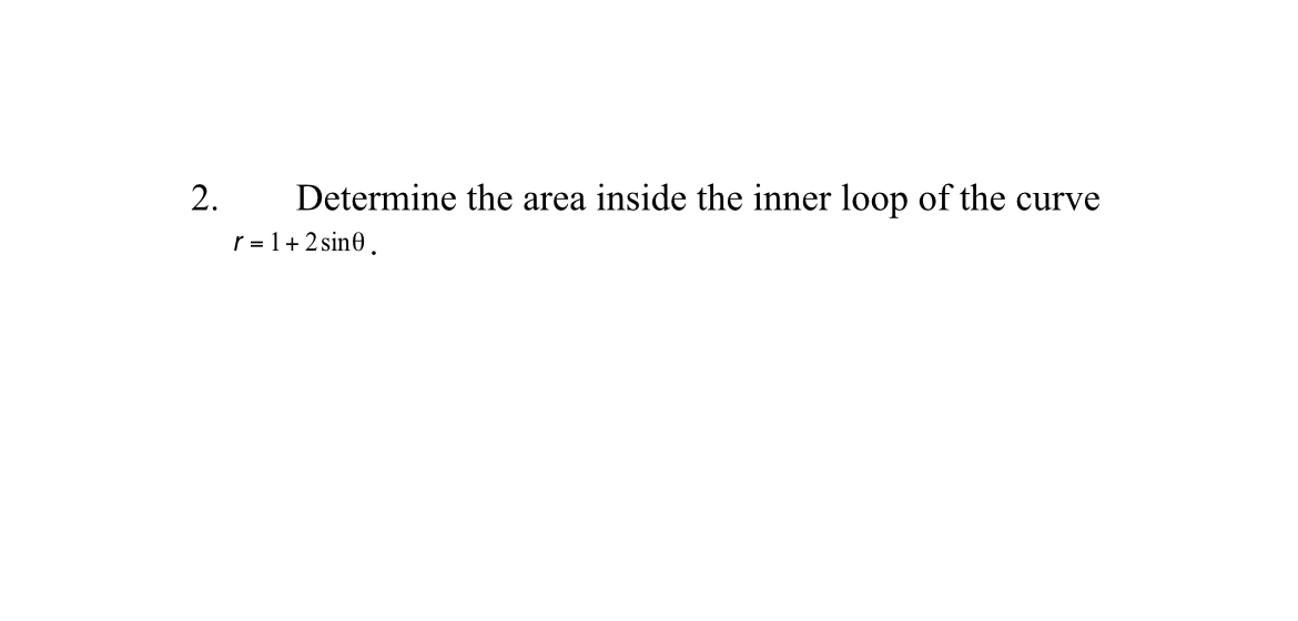 Determine the area inside the inner loop of the