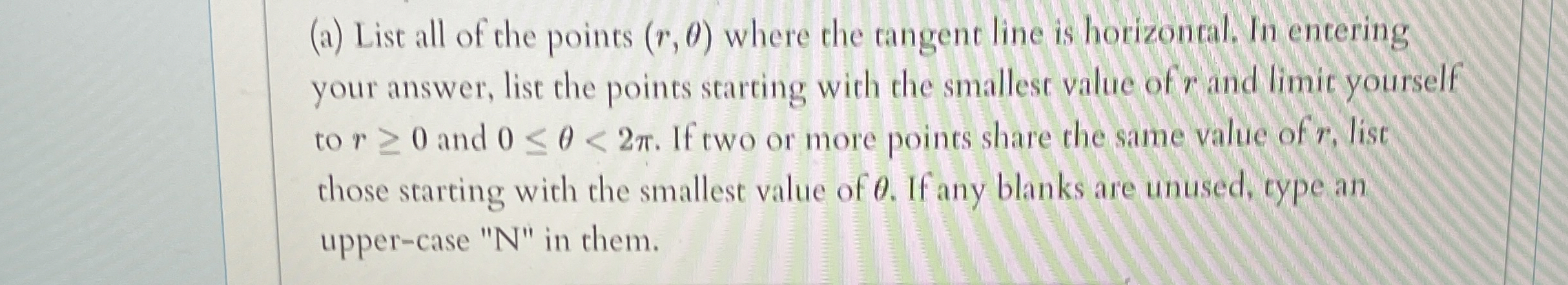 You are given the polar curve r = 2 cos ( theta )