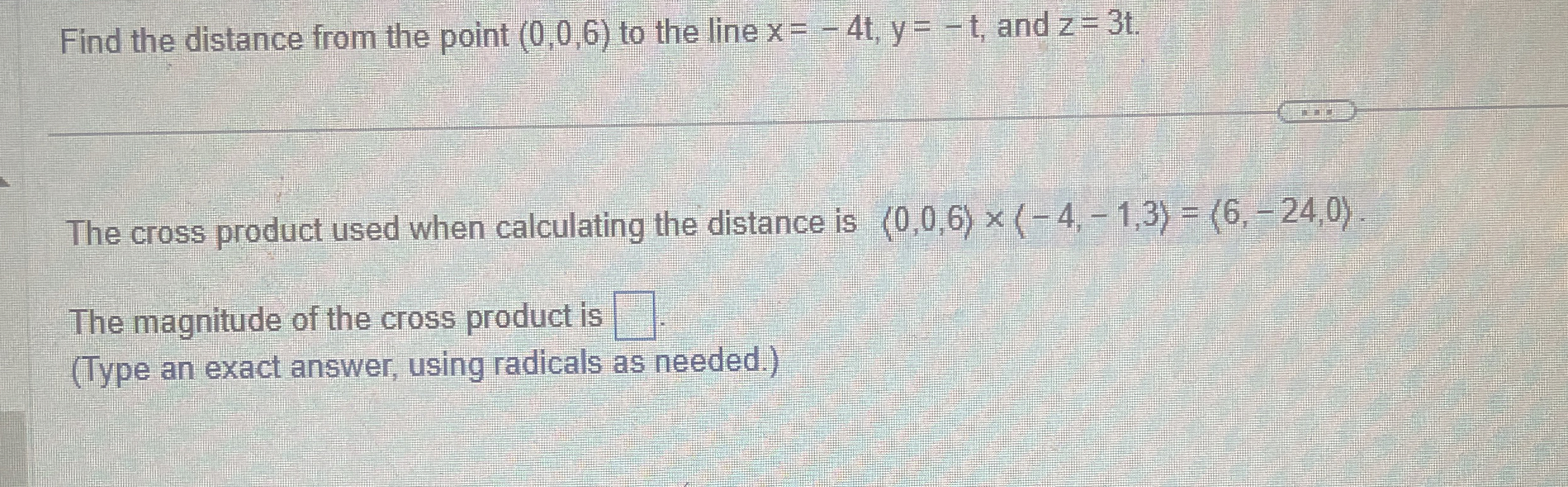 Find the distance from the point ( 0 , 0 , 6 ) to