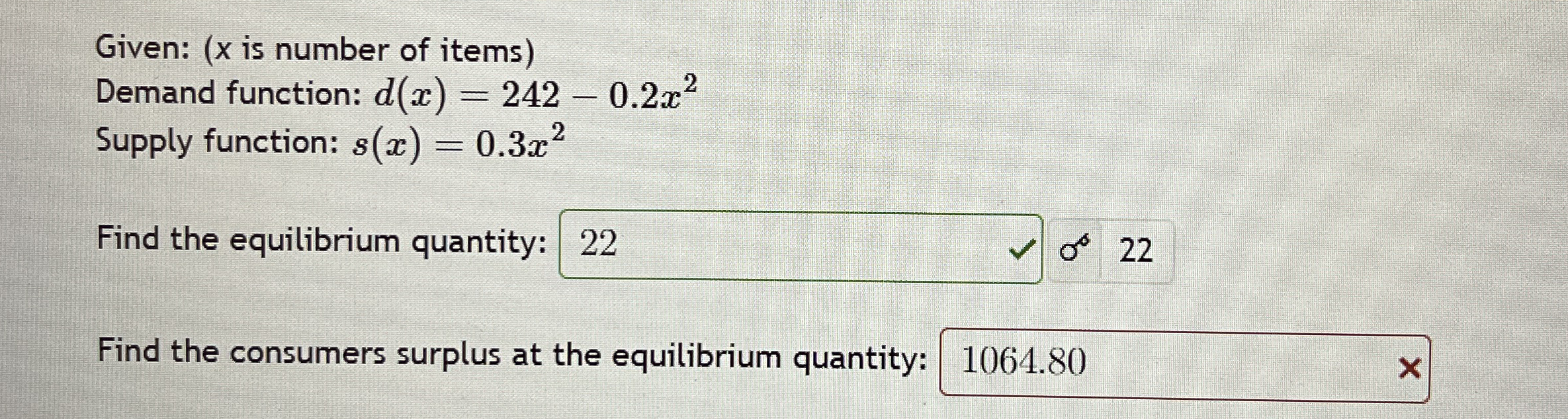 Given: ( x is number of items ) Demand function: