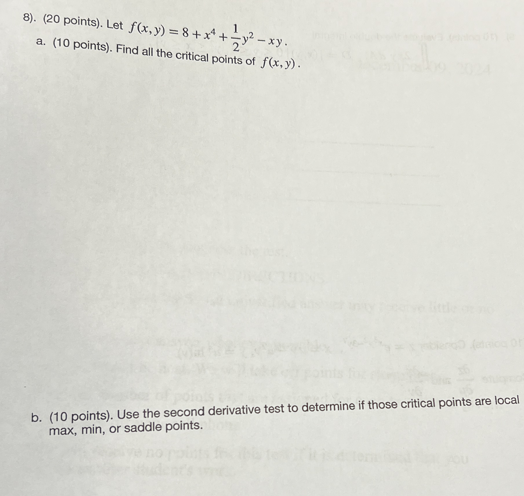 . ( 2 0 points ) . Let f ( x , y ) = 8 + x 4 + 1
