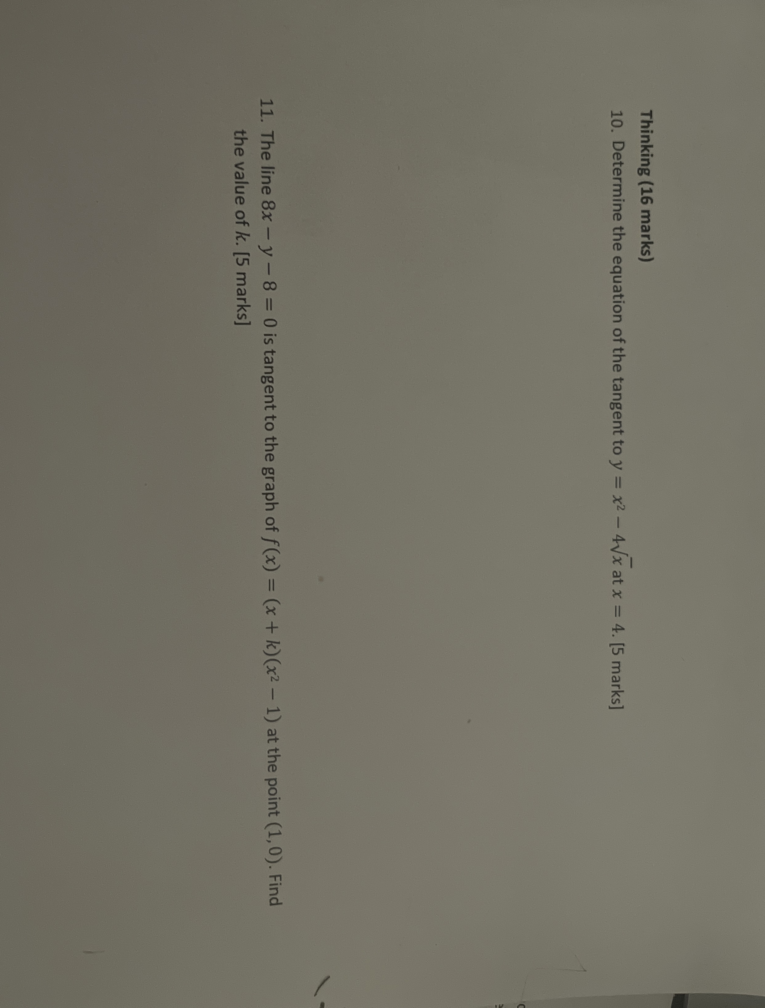 Thinking ( 1 6 marks ) 1 0 . Determine the